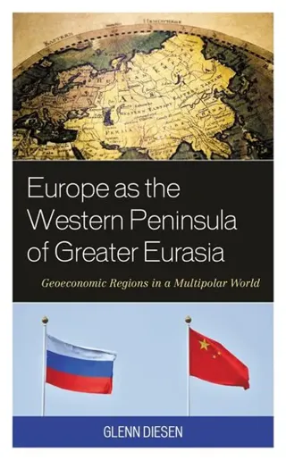 Europe As the Western Peninsula of Greater Eurasia