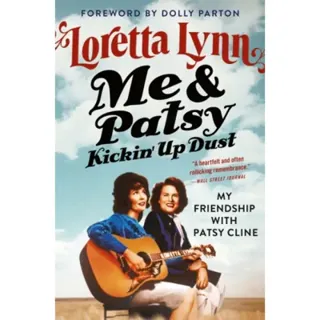 Me & Patsy Kickin' Up Dust