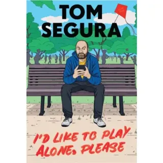 I'd Like to Play Alone, Please