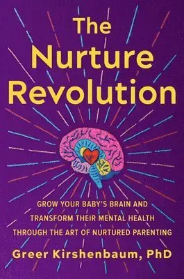 The Nurture Revolution