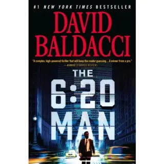 The 6:20 Man : A Thriller
