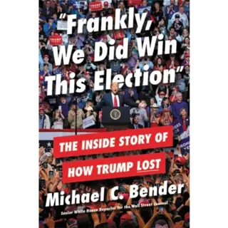 Frankly, We Did Win This Election