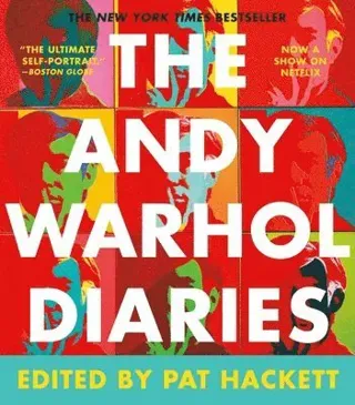 THE ANDY WARHOL DIARIES