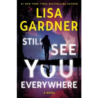 Still See You Everywhere
