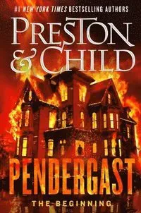Pendergast: The Beginning