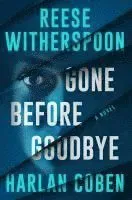 Gone Before Goodbye