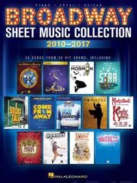 Broadway Sheet Music Collection - 2010-2017 Piano/Vocal/Guitar Songbook 39 Songs from Hamilton Aladdin Dear Evan Hansen and More Hal Leonard