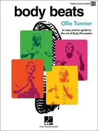 Body Beats: An Easy and Fun Guide to the Art of Body Percussion with Video Access Included