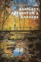 Bartlett Arboretum & Gardens