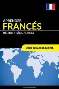 Aprender Franc�s - R�pido / F�cil / Eficaz