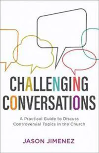 Challenging Conversations