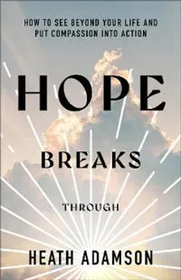 Hope Breaks Through