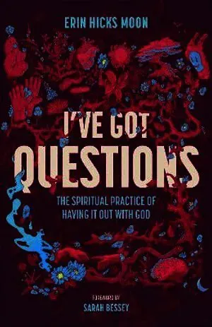 I've Got Questions