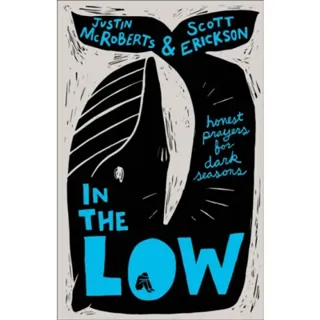 In the Low