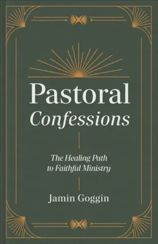 Pastoral Confessions