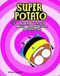 Super Potato's Mega Time-Travel Adventure