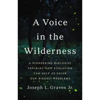 A Voice in the Wilderness