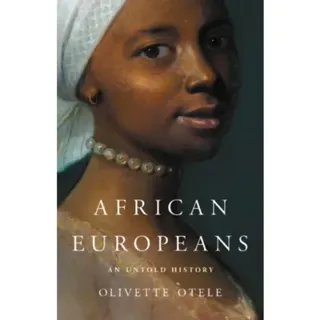 African Europeans : An Untold History