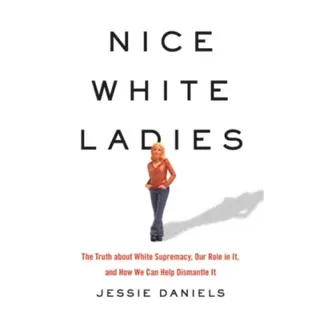 Nice White Ladies