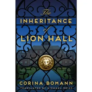 The Inheritance of Lion Hall