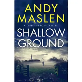 Shallow Ground