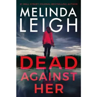 Dead Against Her