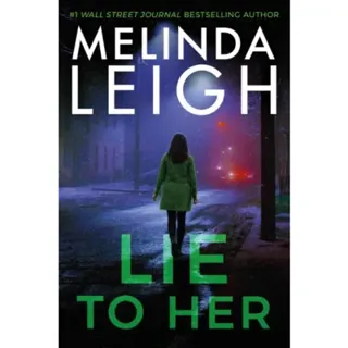 Lie to Her