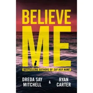 Believe Me