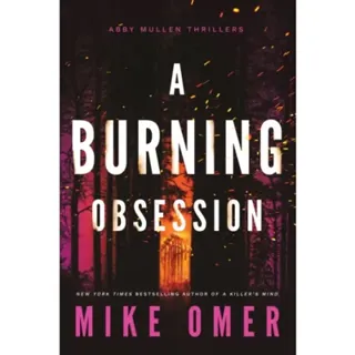 A Burning Obsession