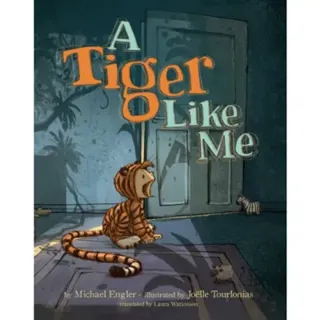 A Tiger Like Me