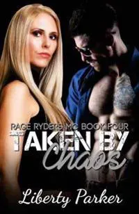 Taken by Chaos