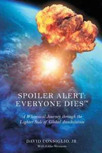 Spoiler Alert Everybody Dies