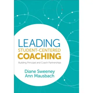 Leading Student-Centered Coaching