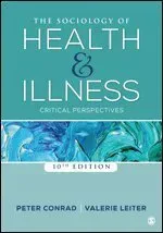 The Sociology of Health and Illness