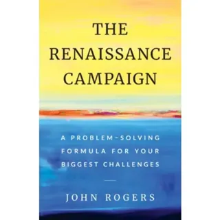 The Renaissance Campaign