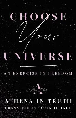 Choose Your Universe