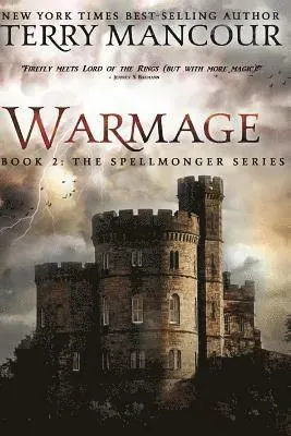 Warmage: Book 2 of the Spellmonger Series