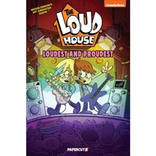 Loud House: Loudest and Proudest