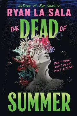 The Dead of Summer (Book 1)