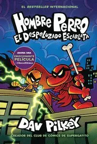 Hombre Perro: El Despeluzado Escarlata (Dog Man: The Scarlet Shedder): Volume 12