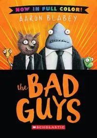 The Bad Guys: Color Edition