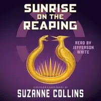 Sunrise on the Reaping (the Hunger Games)