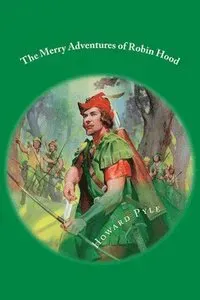 The Merry Adventures of Robin Hood
