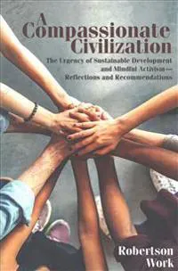 A Compassionate Civilization
