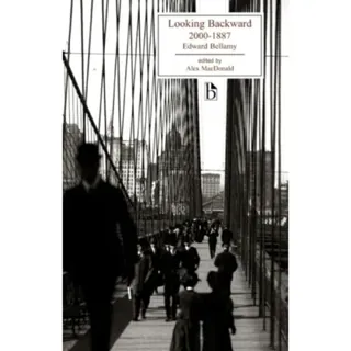 Looking Backward: 2000 - 1887