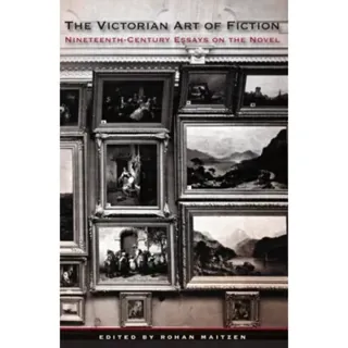The Victorian Art of Fiction