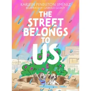 The Street Belongs To Us