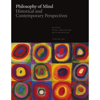 Philosophy of Mind: Historical and Contemporary Perspectives - Third Edition