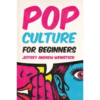 Pop Culture for Beginners