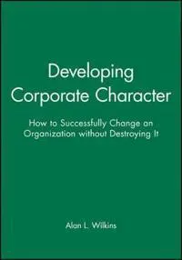 Developing Corporate Character